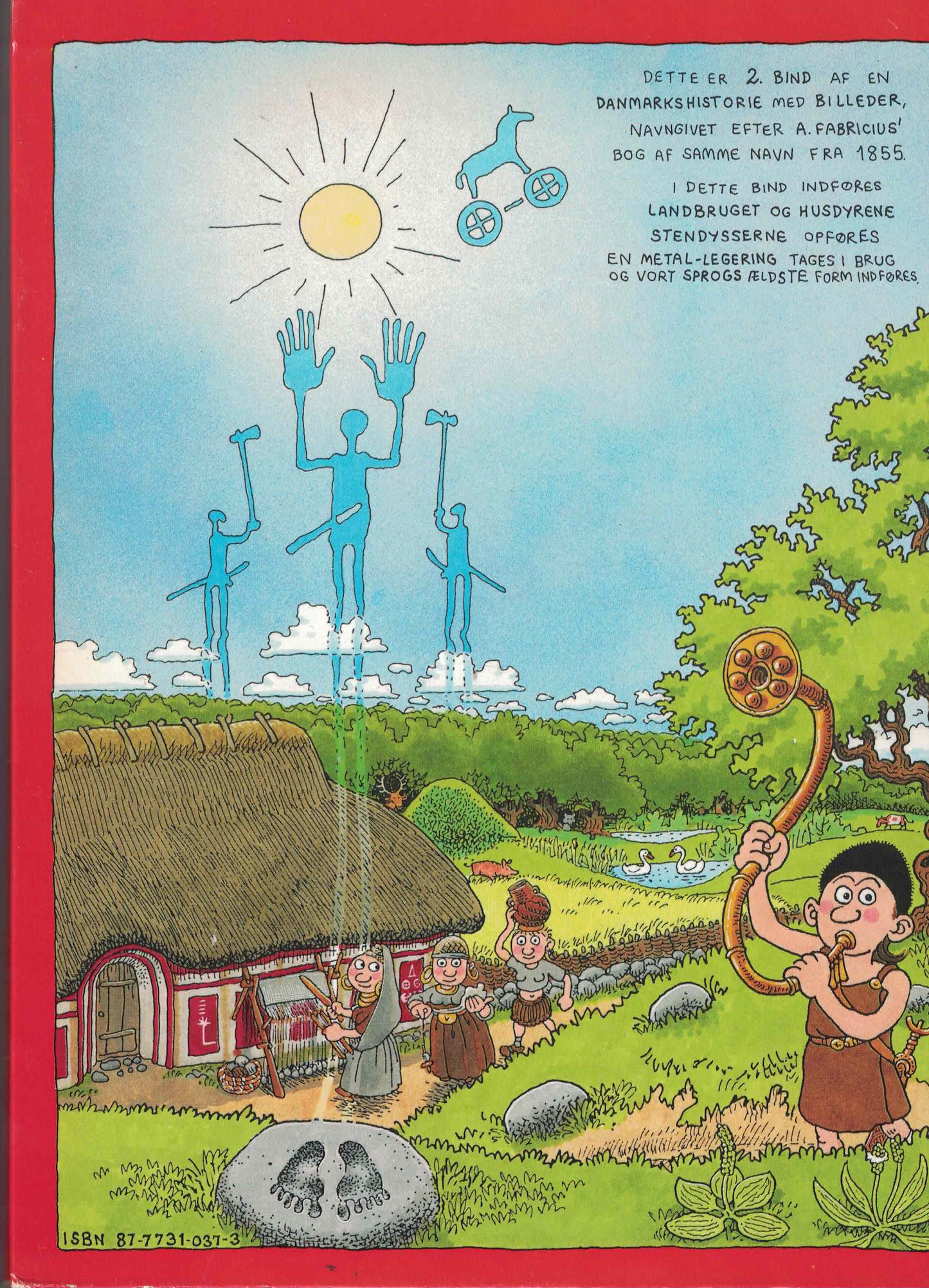 Illustreret danmarshistorie 3 - Bondestenalderen & Bronzealderen