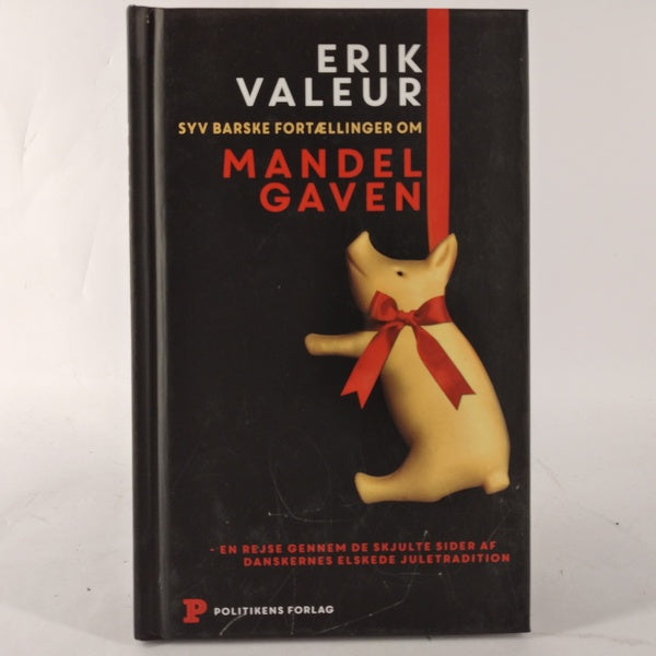 Mandelgaven - syv barske fortællinger af Erik Valeur