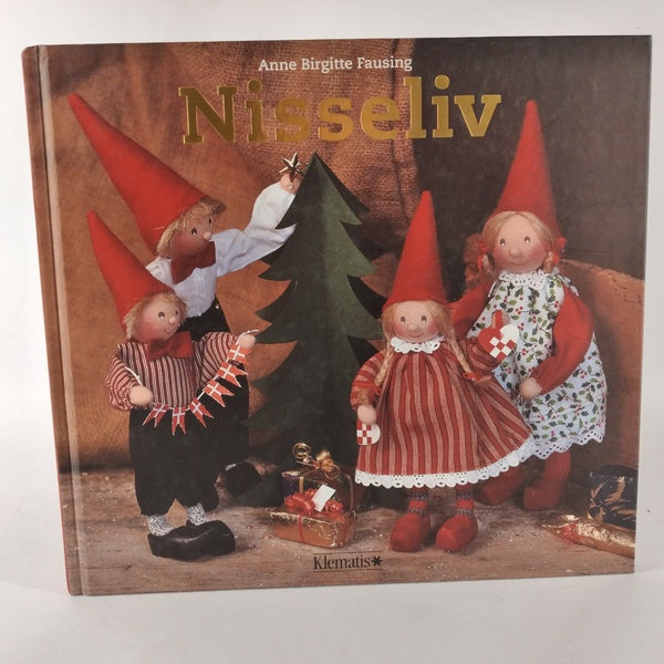 Nisseliv af Anne Birgitte Fausing Hardback