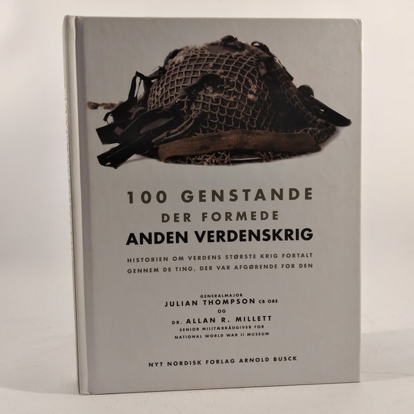 100 genstande der formede anden verdenskrig af Julian Thompson