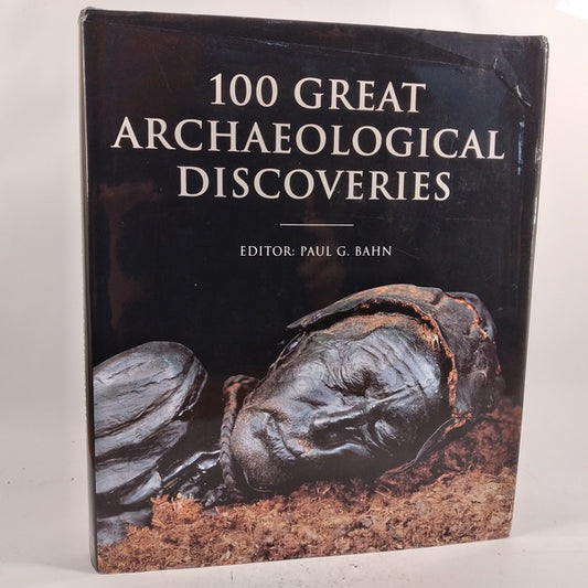 100 Great Archaeological Discoveries af Paul G. Bahn