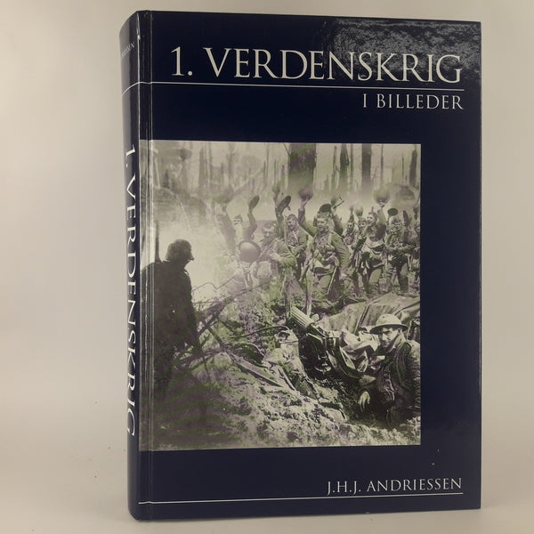 1. verdenskrig i billeder af J. H. J. Andriessen