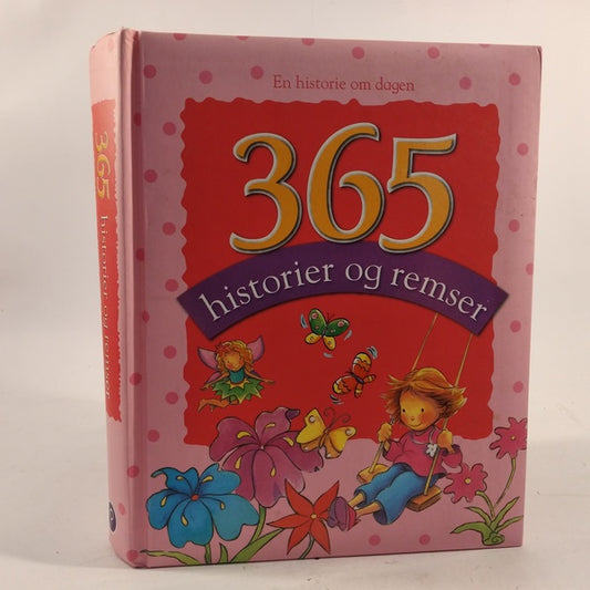 365 Historier og remser - en historie om dagen af div forfattere