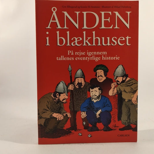 Ånden i blækhuset - på rejse igennem tallenes eventyrlige historie af Geir Ellingsrud