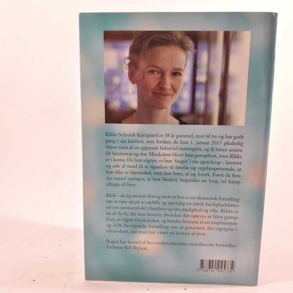 Blink - da jeg mistede livet og lærte at leve af Rikke Schmidt Kjærgaard,
