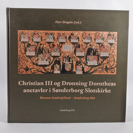 Christian III og Dronning Dorotheas anetavler i Sønderborg slotkirke