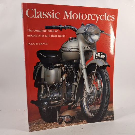 Classic Motorcycles af Roland Brown