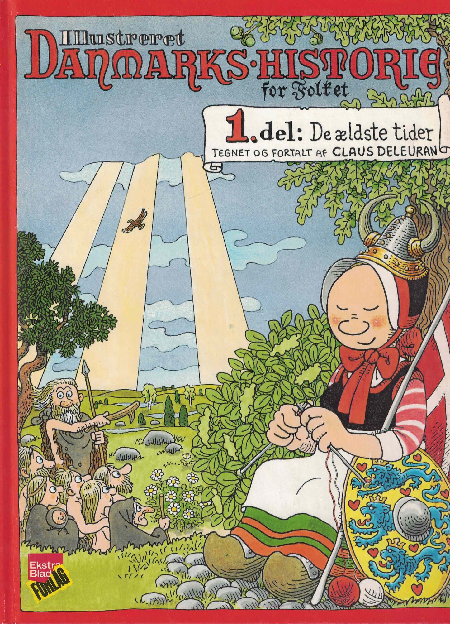 Illustreret danmarshistorie 1 - De Ældste Tider