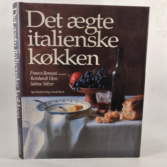 Det ægte italienske køkken af Franco Benussi, Reinhardt Hess & Sabine Sälzer
