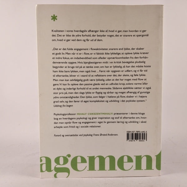 Flow og engagement i hverdagen af Mihaly Csikszentmihalyi