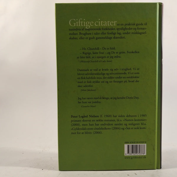 Giftige Citater - inspiration til taler, breve og helt almindelige skænderier af Peter Legård Nielsen