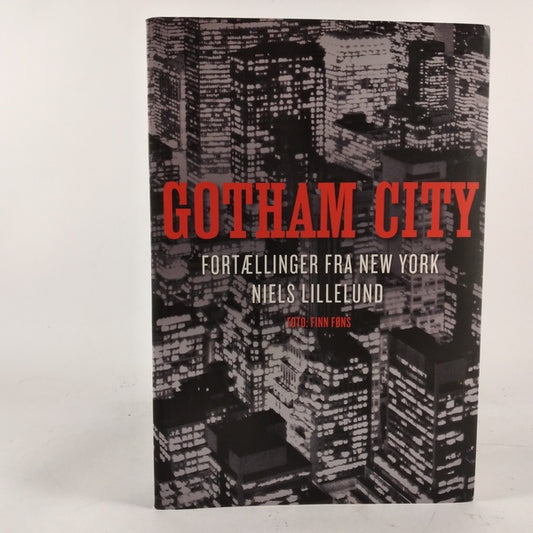 Gotham City - fortællinger fra New York af Niels Lillelund