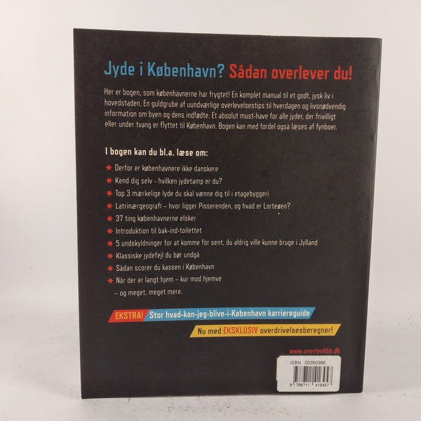 Jydens håndbog til overlevelse i København af Jakob Vølver