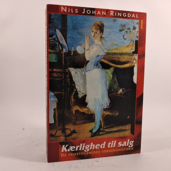 Kærlighed til salg - de prostittueredes historie af Nils Johna Ringdal