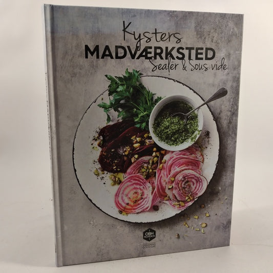 Kysters madværksted - sealer & Sous vide af Kyster