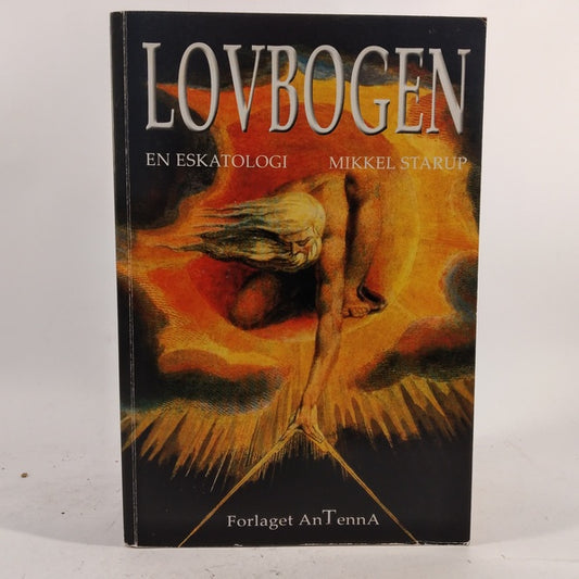 Lovbogen - en eskatologi af Mikkel Starup
