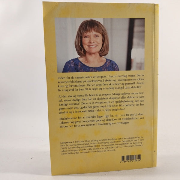 Må vi så få ro! - ideer til mindre støj og flere åndehuller i børns liv af Lola Jensen