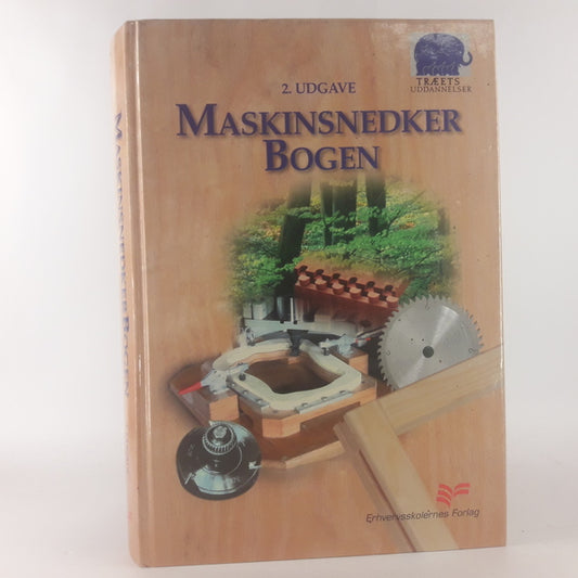 Maskinsnedkerbogen af Poulsen, Jørgen og Martinussen, Gert