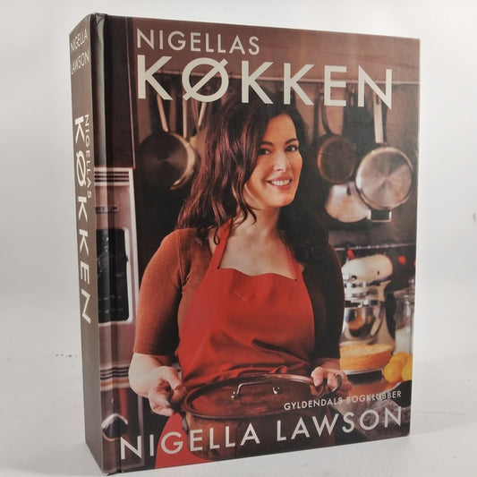 Nigellas køkken - opskrifter fra hjemmets hjerte af Nigella Lawson
