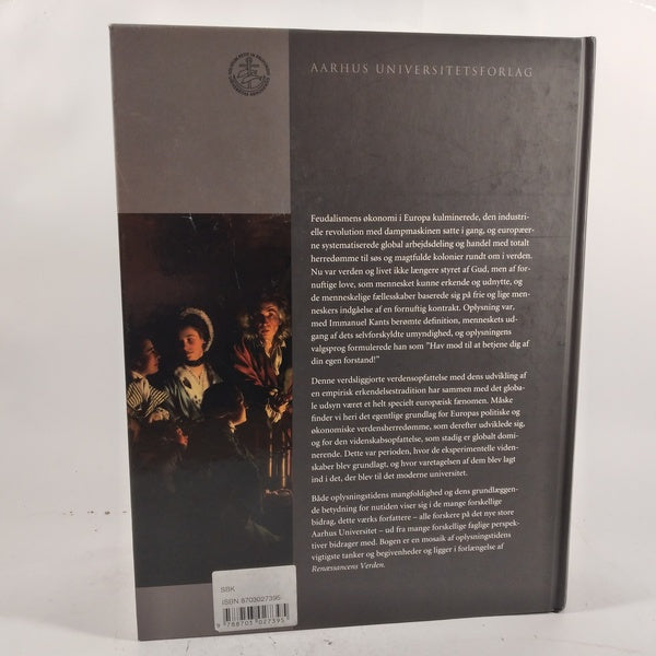 Oplysningens verden - Ide, historie, videnskab og kunst af Ole Høiris og Thomas Ledet