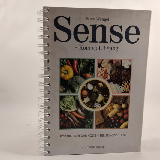 Sense kom godt i gang - for dig der går hos en sense-konsulent af Suzy Wengel