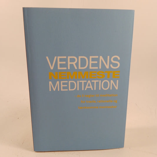Verdens nemmeste meditation - de 3 nøgler til meditation af Sebastian Overgaard