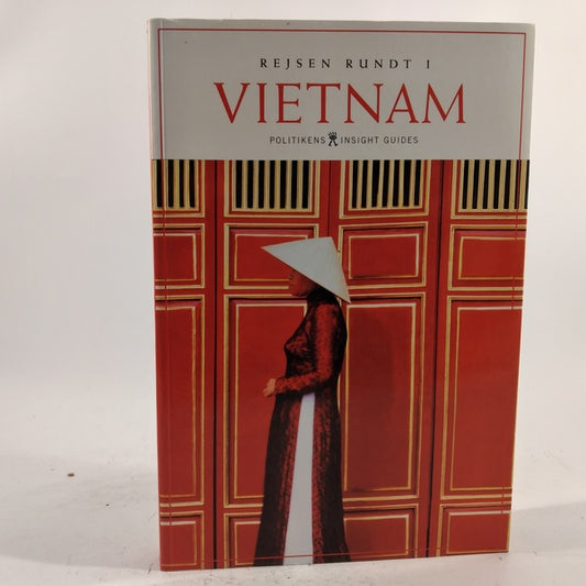 Rejsen rundt i Vietnam - Politikens Insight Guides
