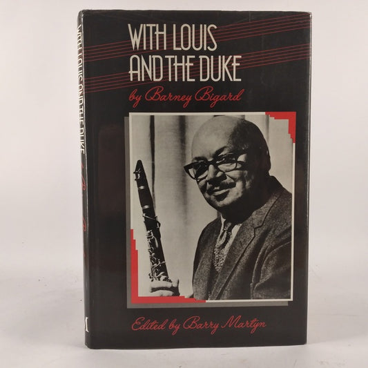 With Louis and the duke af Barney Bigard