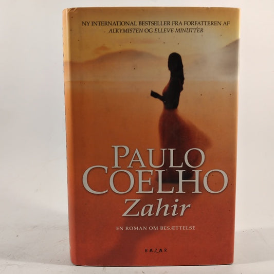 Zahir en roman om besættelse af Paulo Coelho
