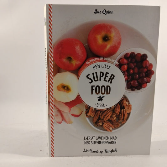 Den lille superfood bibel af Sue Quinn