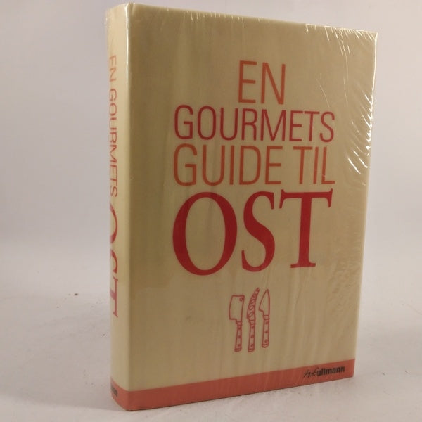 En Gourmets Guide til ost af Brigitte Engelmann