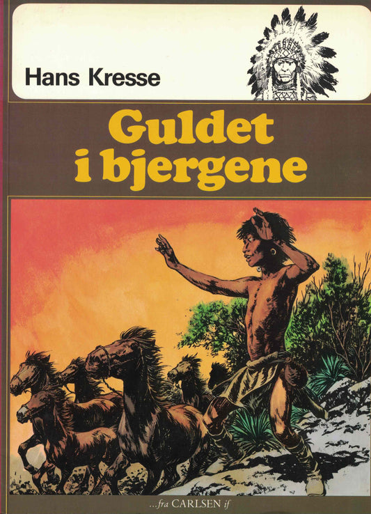 Indianerne 6 - Guldet I Bjergene
