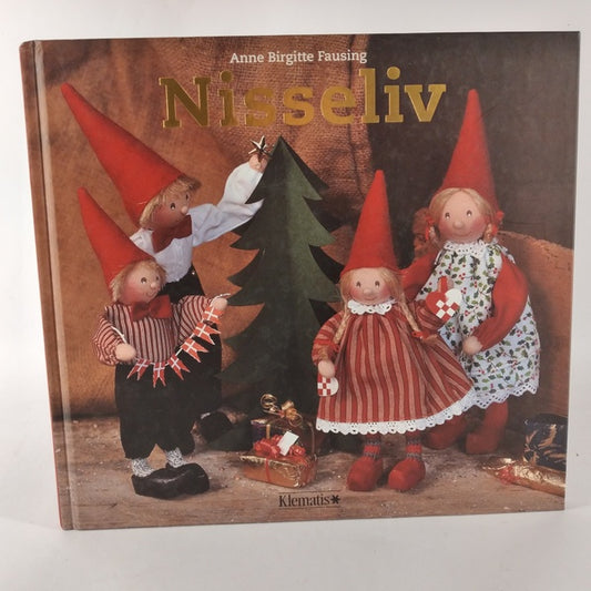 Nisseliv af Anne Birgitte Fausing Hardback