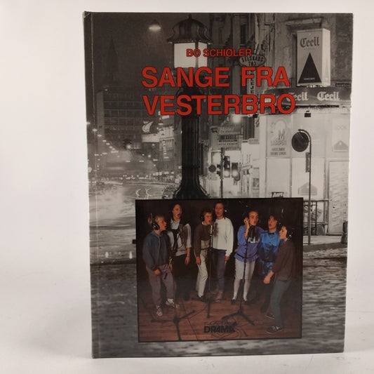 Sange fra vesterbro af Bo Schioler