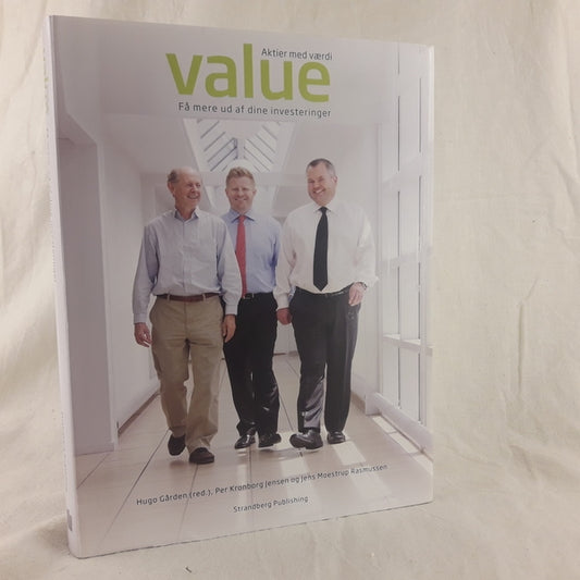 Value - aktier med værdi få mere ud af dine invisteringer af Hugo Gården