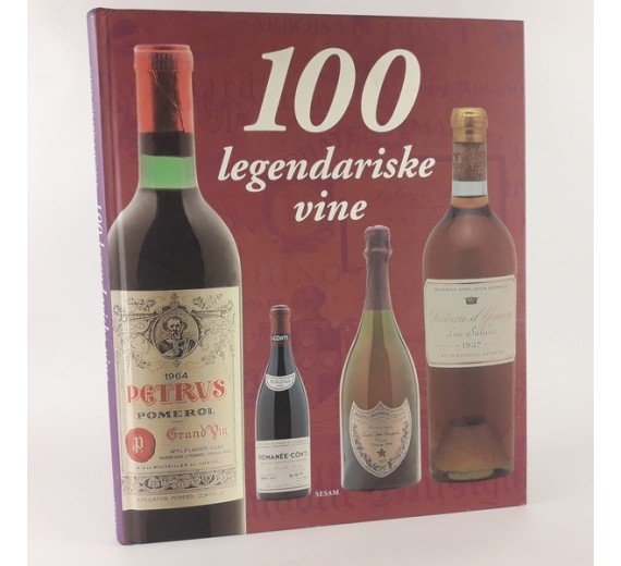100 legendariske vine af sylvie girard-lagorge