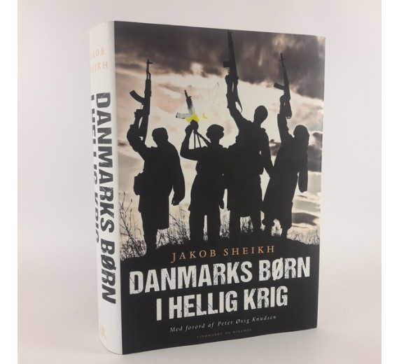 Danmarks børn i hellig krig af Jakob Sheikh