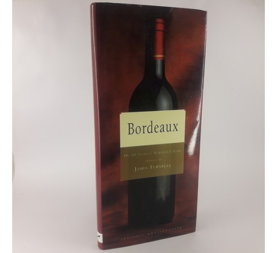 Bordeaux - de 90 største bordeaux-vine udvalgt af james Turnbull