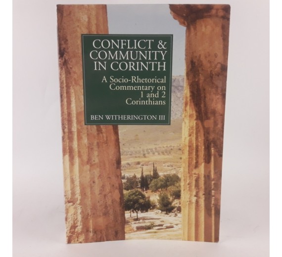 Conflict and Community in Corinth af Ben Witherington