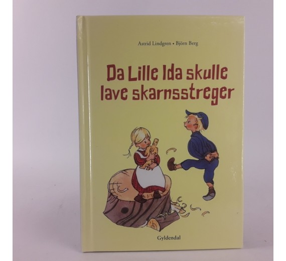 Da lille Ida skulle lave skarnsstreger af Astrid Lindgren & Björn Berg