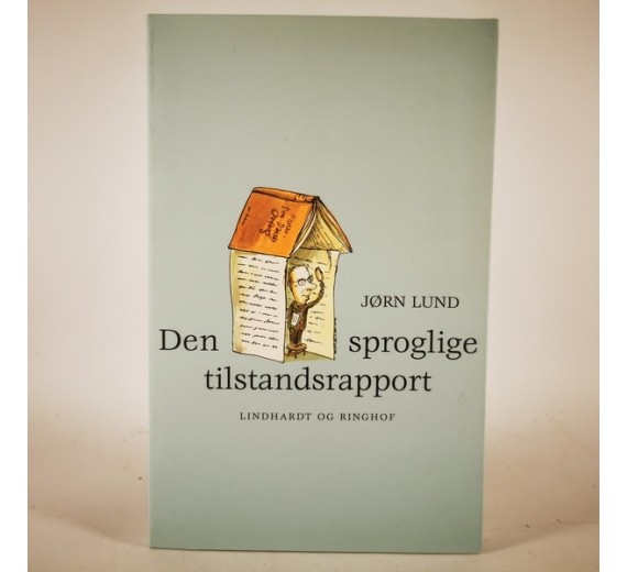 Den sproglige tilstandsrapport af Jørn Lund