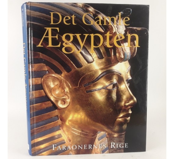 Det Gamle Ægypten af HAMILTON, R. Parragon Books