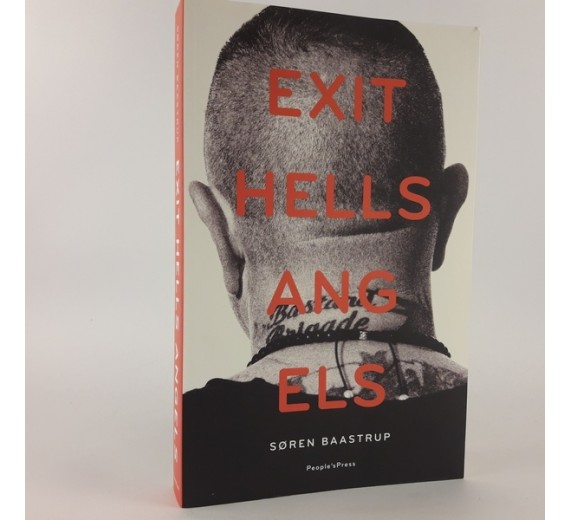 Exit Hells Angels af Søren Baastrup 