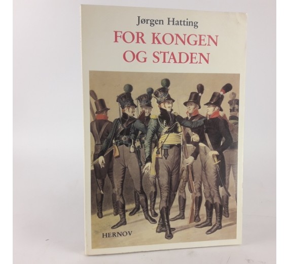 For kongen og staden af Jørgen Hatting