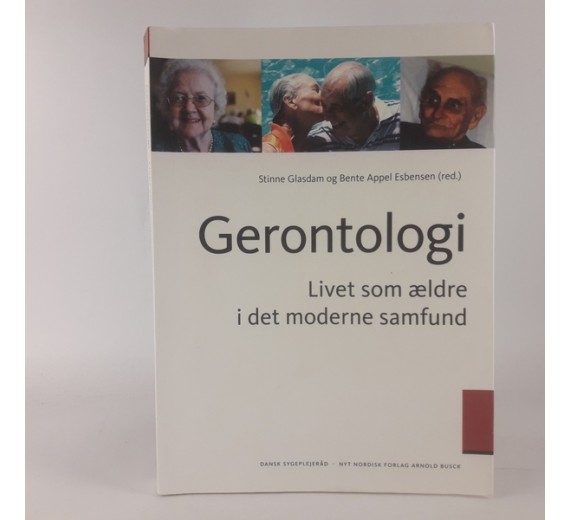 Gerontologi af Stine Glasdam og Bente Appel Esbensen