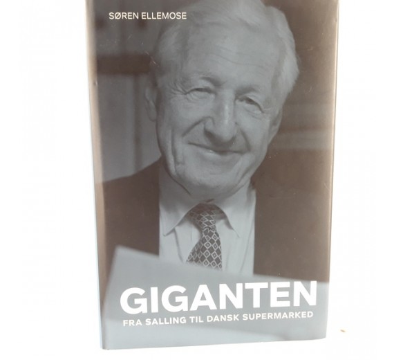 Giganten - Fra Salling til Dansk supermarked af Søren Ellemose