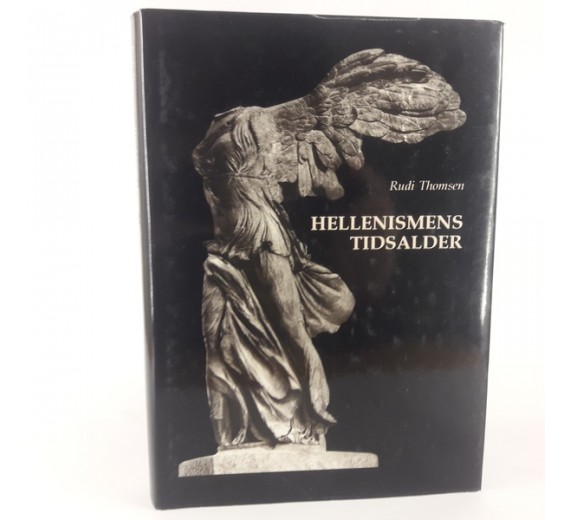 Hellenismens tidsalder - en del af fagområdet Antikforskning af rudi Thomsem