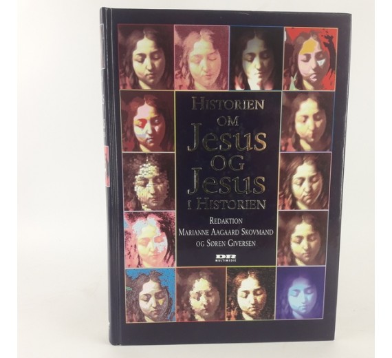 Historien om Jesus og Jesus i historien af Marianne Aagaard Skovmand