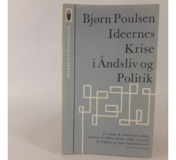 Ideernes krise i Åndsliv og Politik af Bjarne Poulsen