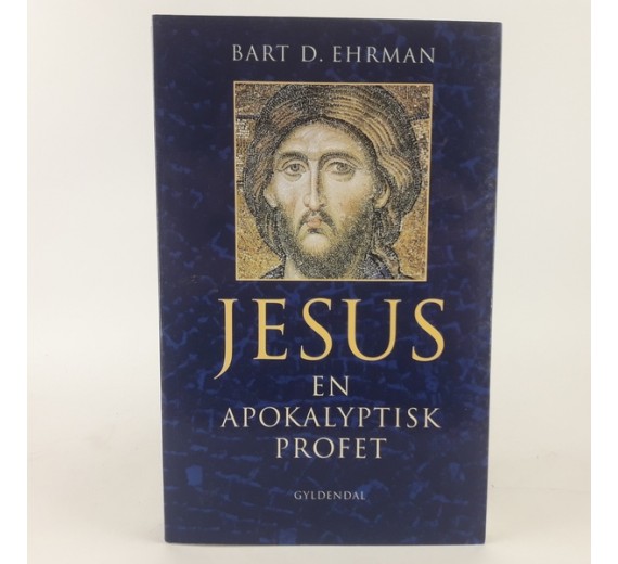 Jesus en Apokalyptisk profet, Bart D